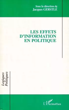 Couverture du produit · Les effets d'information en politique