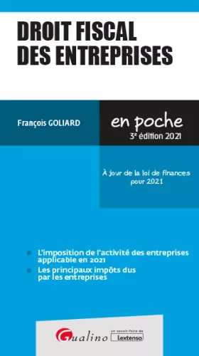 Couverture du produit · Droit fiscal des entreprises: À jour de la loi de finances pour 2021 (2021)