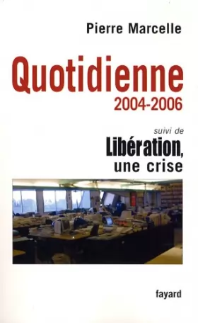 Couverture du produit · Quotidienne : Chroniques 2004-2006