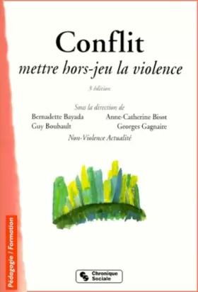 Couverture du produit · CONFLIT METTRE HORS JEUX LA VIOLENCE 3eme Edition