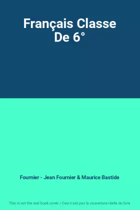 Couverture du produit · Français Classe De 6°