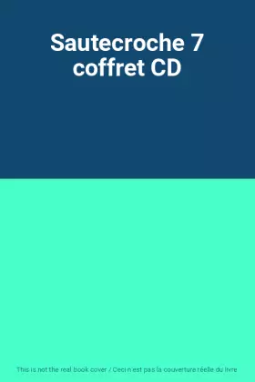 Couverture du produit · Sautecroche 7 coffret CD