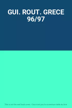 Couverture du produit · GUI. ROUT. GRECE 96/97