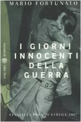 Couverture du produit · I giorni innocenti della guerra