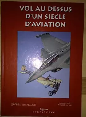 Couverture du produit · Vol au-dessus d'un siècle d'aviation