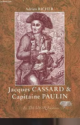 Couverture du produit · Jacques Cassard & Capitaine Paulin - collection "Vie des plus célèbres marins"