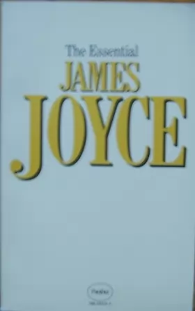Couverture du produit · The Essential James Joyce