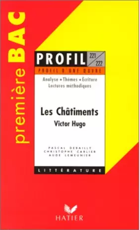 Couverture du produit · "Les Châtiments" de Victor Hugo, Bac 1ère L