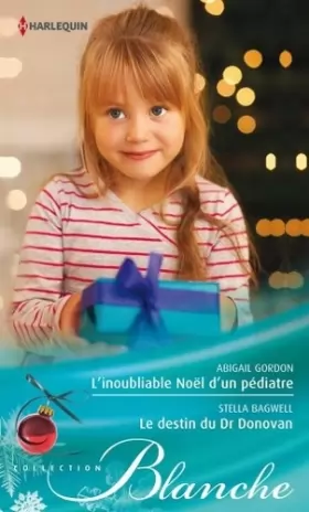 Couverture du produit · L'inoubliable Noël d'un pédiatre - Le destin du Dr Donovan