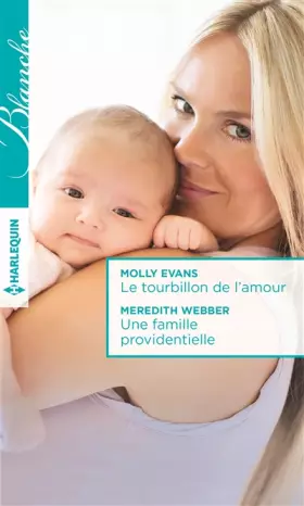 Couverture du produit · Le tourbillon de l'amour - Une famille providentielle
