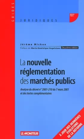 Couverture du produit · La Nouvelle réglementation des marchés publics, 2e édition