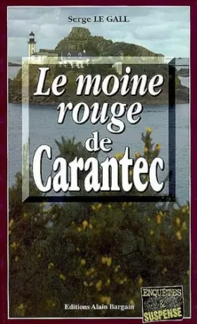 Couverture du produit · Le Moine Rouge de Carantec