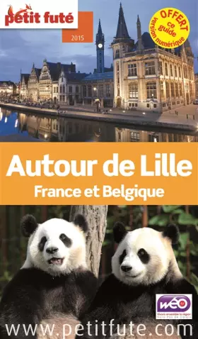 Couverture du produit · AUTOUR DE LILLE 2015 PETIT FUTE: OFFRE NUMERIQUE