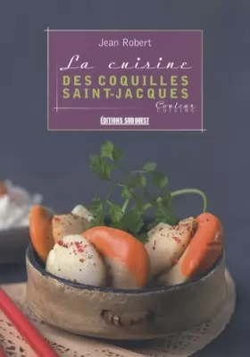 Couverture du produit · La cuisine des coquilles Saint-Jacques
