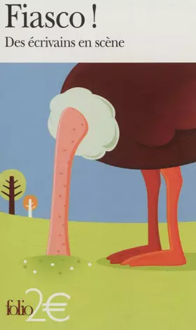 Couverture du produit · Fiasco !: Des écrivains en scène