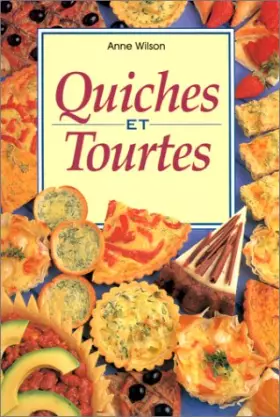 Couverture du produit · Quiches et tourtes