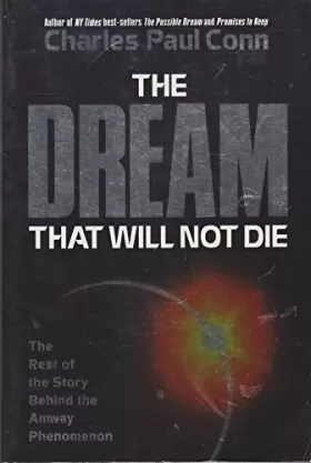Couverture du produit · The Dream That Will Not Die