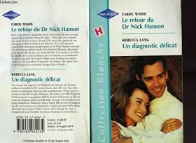 Couverture du produit · Le retour du Dr Nick Hanson (Collection blanche)