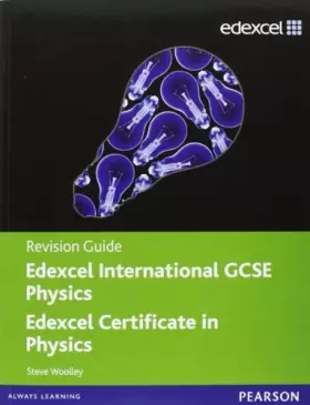 Couverture du produit · Edexcel International GCSE Physics Revision Guide with Student CD.