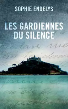 Couverture du produit · Les gardiennes du silence