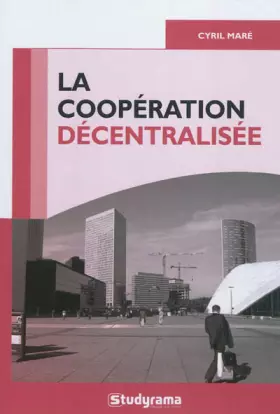 Couverture du produit · La coopération décentralisée