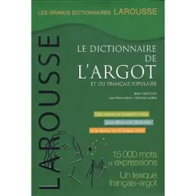Couverture du produit · Argot & français populaire : Grand dictionnaire