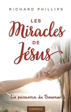 Couverture du produit · Les miracles de Jésus: La puissance du Sauveur