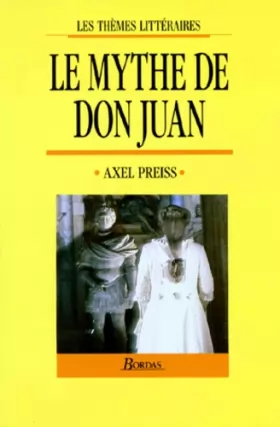 Couverture du produit · Le mythe de Dom Juan