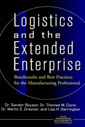 Couverture du produit · Logistics and the Extended Enterprise: Benchmarks and Best Practices for the Manufacturing Professional