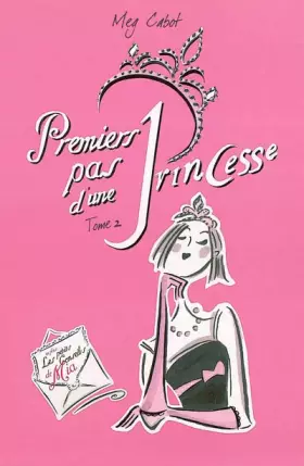 Couverture du produit · Premiers Pas d'une princesse, tome 2