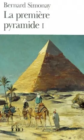 Couverture du produit · La première pyramide, I : La Jeunesse de Djoser