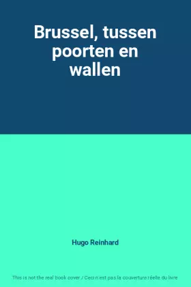 Couverture du produit · Brussel, tussen poorten en wallen