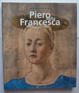 Couverture du produit · Piero della Francesca. Ediz. francese