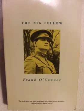 Couverture du produit · Big Fellow: Michael Collins and the Irish Revolution
