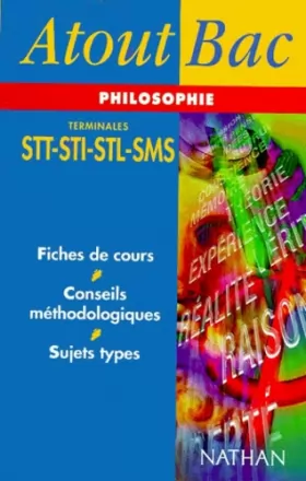 Couverture du produit · Atout Bac : Philosophie, terminales STT - STI - STL - SMS