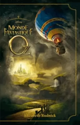 Couverture du produit · Le Monde fantastique d'Oz - novélisation du film