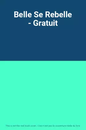 Couverture du produit · Belle Se Rebelle - Gratuit