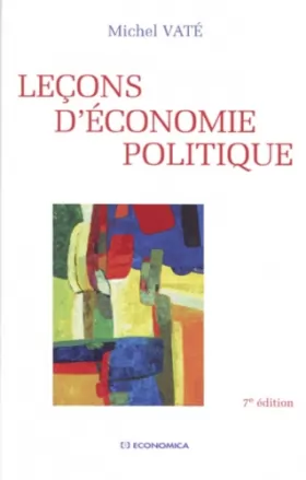 Couverture du produit · LECONS D'ECONOMIE POLITIQUE. 7ème édition 1995