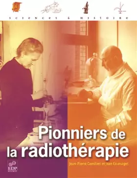 Couverture du produit · Pionniers de la radiothérapie