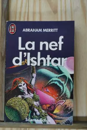 Couverture du produit · La Nef d'Ishtar