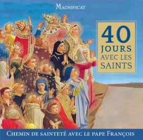 Couverture du produit · 40 jours avec les Saints: A lécole du pape François