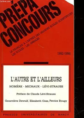 Couverture du produit · L'autre et l'ailleurs : Homère, Michaux, Lévi-Strauss