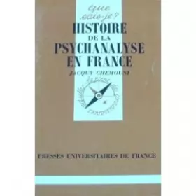 Couverture du produit · Histoire de la psychanalyse en France
