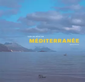 Couverture du produit · Iles de rêve en Méditerranée