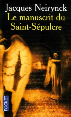 Couverture du produit · Le manuscrit du Saint-Sépulcre