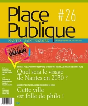 Couverture du produit · Place Publique Nantes Saint Nazaire, N° 26