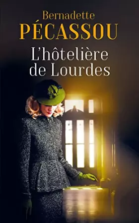 Couverture du produit · L'hôtelière de Lourdes