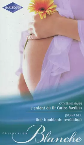 Couverture du produit · L'enfant du Dr Carlos Medina - Une troublante révélation