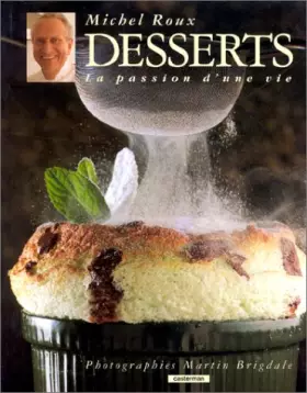 Couverture du produit · Desserts : La passion d'une vie