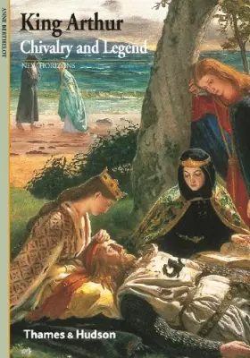 Couverture du produit · King Arthur Chivalry and Legend (New Horizons) /anglais
